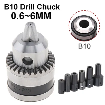 B10 0.6-6 mm vrtáka Svorka + B10 Vŕtať Chuck Pripojenie Prút Rukáv Taper Spojky 4 mm/5mm/6mm/8mm Súpravy, Ručné Elektrické Vŕtačky Nástroj