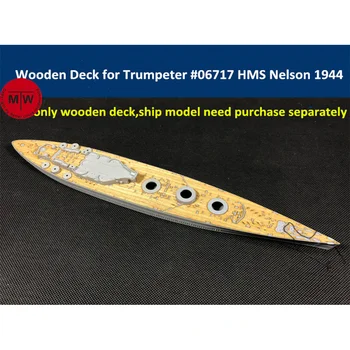 1/700 Rozsahu Drevené Paluby pre Trumpeter 06717 HMS Nelson 1944 bojová loď Model Auta