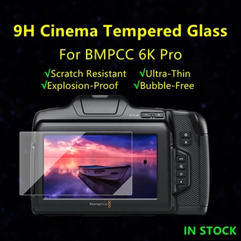 BMD bmpcc 6k pro Tvrdeného Skla Fotoaparát Ochranné Glas Screen Protector pre Blackmagic Design Vrecku BMPCC 6K Pro Cinema Kamera