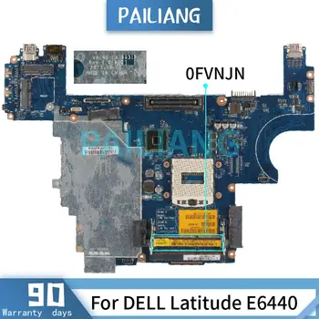 Doske Pre DELL Latitude E6440 Notebook doske CN-0FVNJN 0FVNJN LA-9931P SR17C DDR3 Testované OK