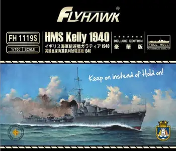Flyhawk 1/700 FH1119S HMS Kelly 1940 Deluxe Edition Celý Trup Nezmontované Model