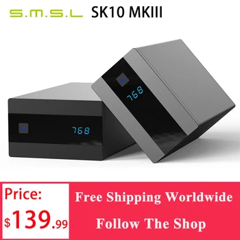 SMSL SK10 MKIII Dekodér SK10 MK3 AK4493S DAC XU316 Podporu 768kHz/32Bit DSD512 s Diaľkovým ovládaním