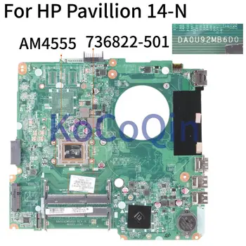 KoCoQin Notebook základná doska Pre HP Pavilion 14-N 14-F 14' Palcový A8-4555 Doske DA0U92MB6D0 736822-001 736822-501 736822-601