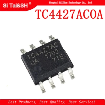 10PCS TC4427ACOA SOP-8 TC4427 SOP TC4427AEOA TC4427A Výkon vodiča, klimatizácia, čip, integrovaný elektronický čip